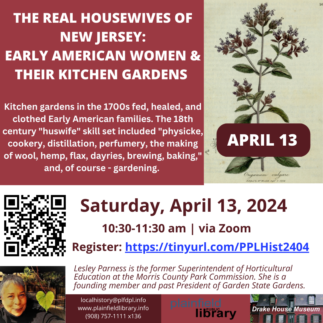 The Real Housewives of New Jersey: Early American Women and Their Kitchen Gardens