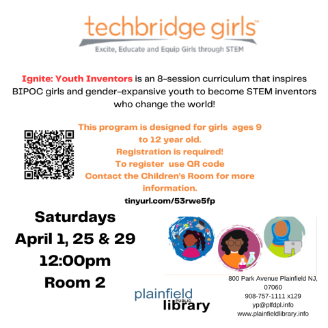 Join us as learn all about STEM projects and create new ones together! This program is open only to girls and Registration is required! Limited space is available. To register visit our website or contact the Children Room