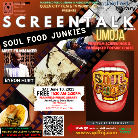 SCREENTALK UMOJA SOUL FOOD JUNKIES 