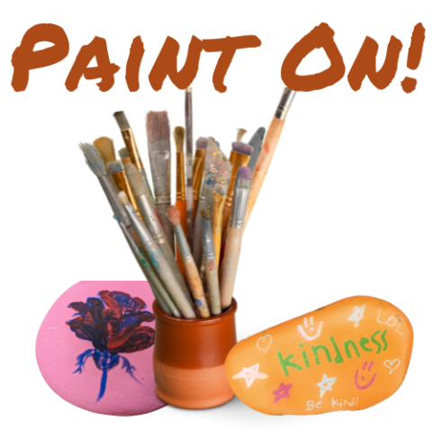 a pink painted rock with a rose on it, a two-tone orange/clay jar full of paintbrushes, and an orange painted rock with multicolored stars and the word Kindness, all surmounted by the words Paint On!