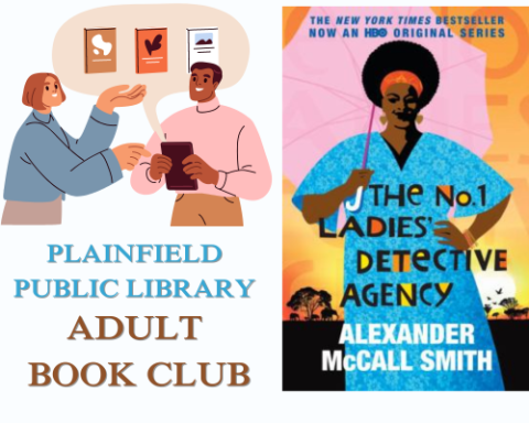 Plainfield Public Library Adult Book Club, image of two people discussing books, and the cover of No. 1 Ladies' Detective Agency