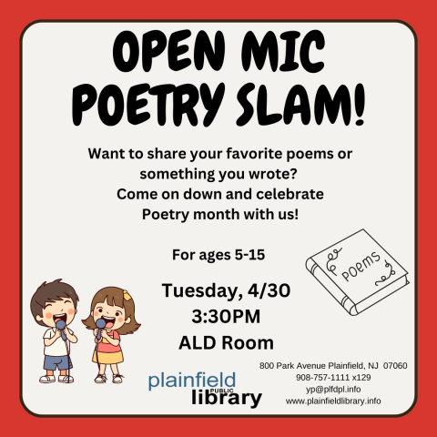 Open Mic Poetry Slam. Tuesday 4/30 at 3:30pm in ALD Room