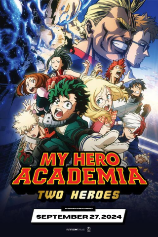 My Hero Academia: Two Heroes movie poster, showing a variety of anime characters punching toward the viewer