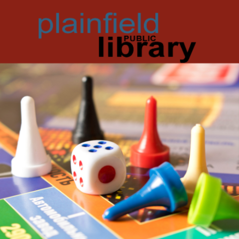 The words Plainfield Public Library over a selection of board game pieces and a generic board game