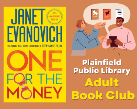 Cover of Janet Evanovich's One for the Money, along with a picture of people discussing books and the text "Plainfield Public LIbrary Adult Book Club"