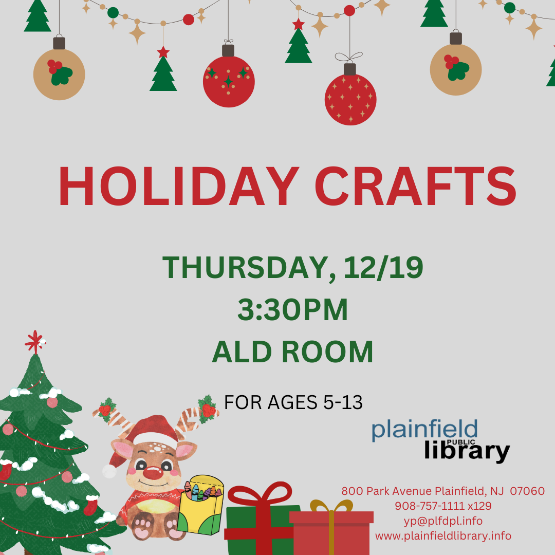 Join us for fun holiday crafts.